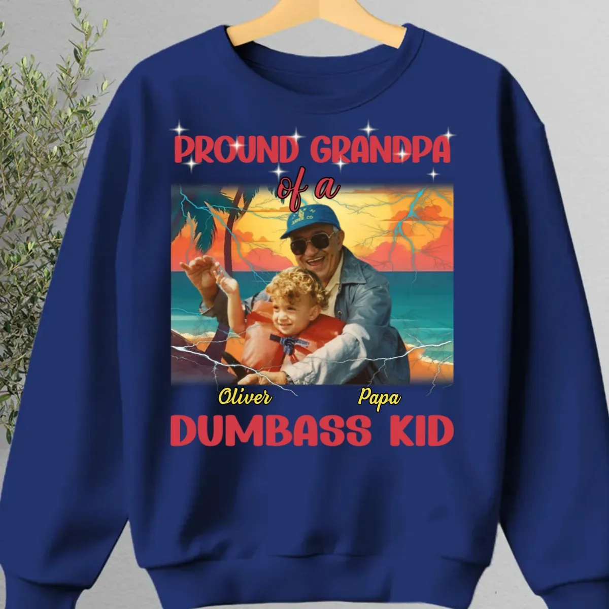 Family - Proud Grandpa Of A Dumbass Kid - Personalized Unisex T-shirt, Hoodie, Sweatshirt