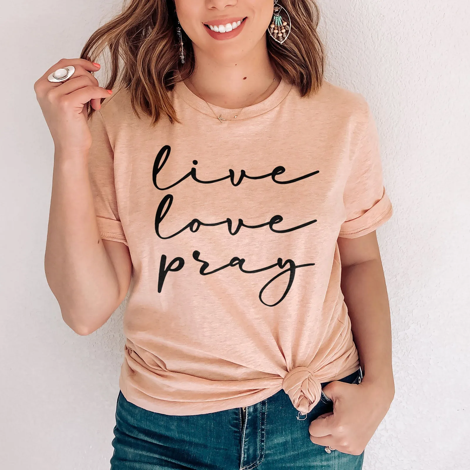 Live Love Pray Tee